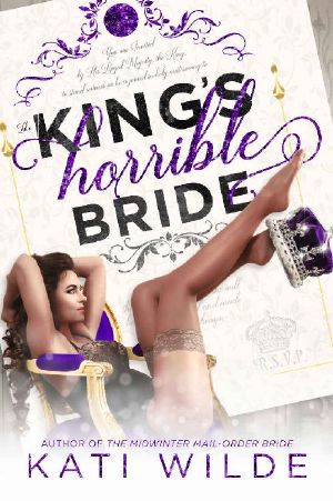 [Royal Wedding 02] • The King's Horrible Bride